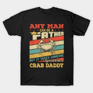 Crab Daddy Fathers Day T-Shirt